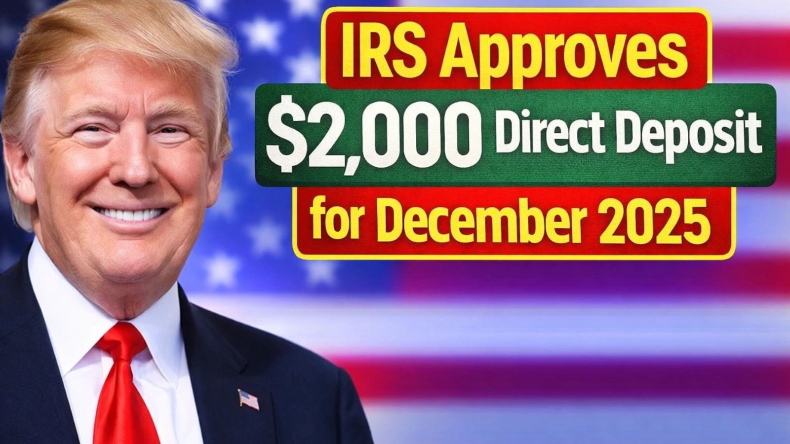 IRS Approves $2,000 Direct Deposit for December 2025 – Eligibility, Payment Dates & Full Claim Guide