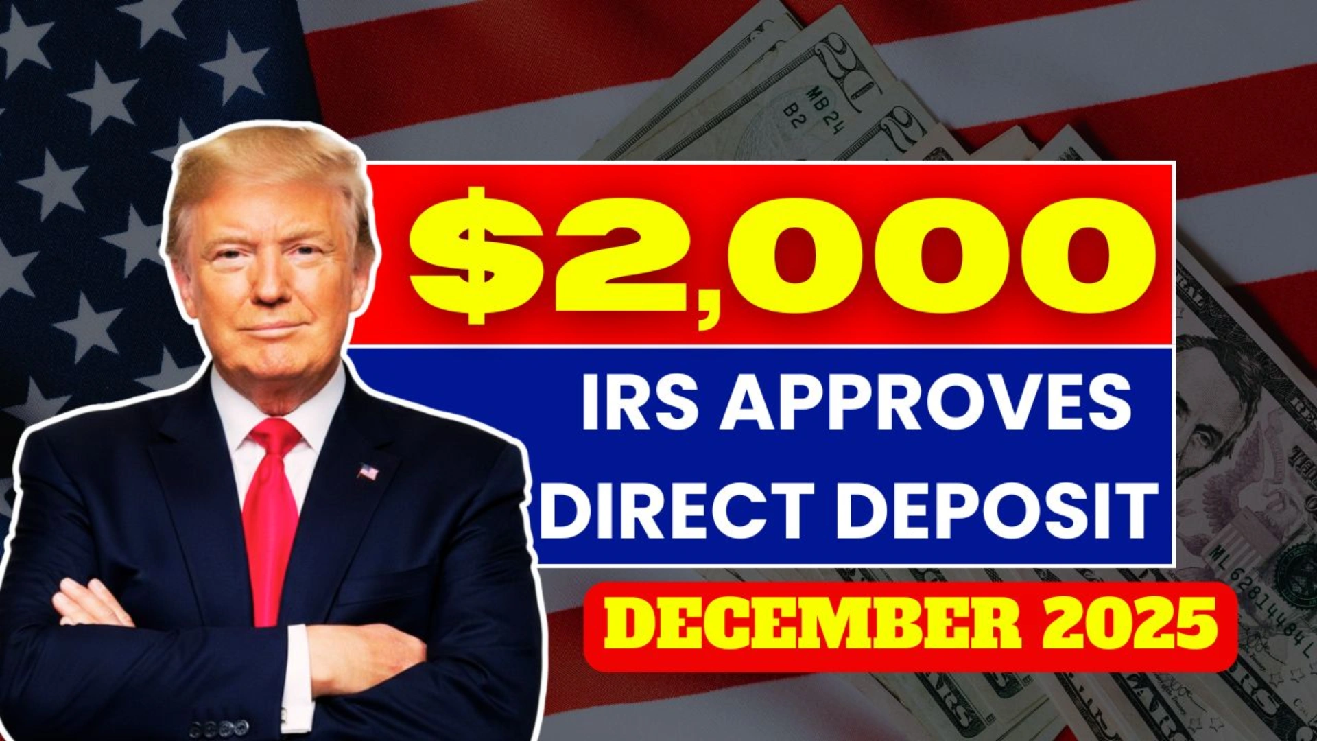 IRS Approves $2,000 Direct Deposit for December 2025
