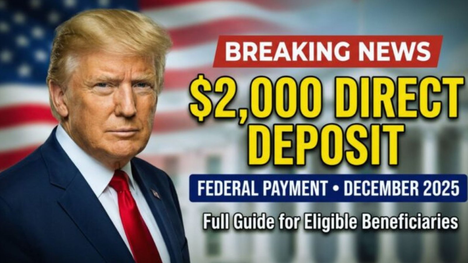 $2000 Federal Deposits December 2025: The Truth Behind the Rumors for Beneficiaries and Real Updates